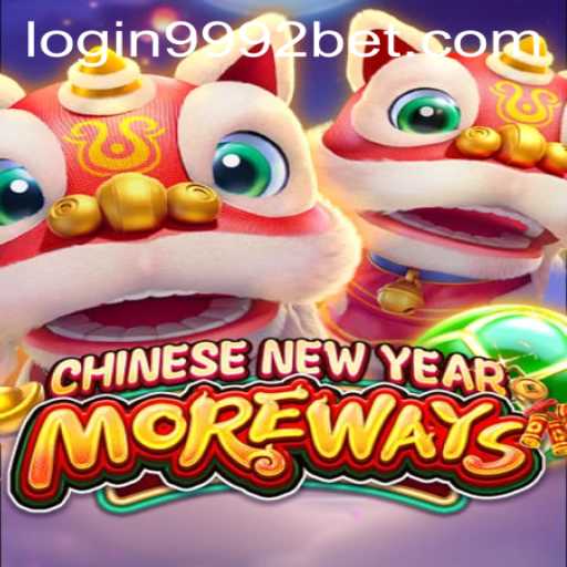 Experience the Thrills of CHINESENEWYEARMOREWAYS on 9992bet PH Login