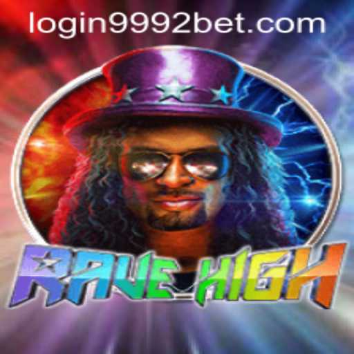 Exploring the Dynamic World of RaveHigh and the Role of 9992bet PH Login