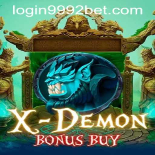 Exploring the Thrills of XDemonBonusBuy and Navigating 9992bet PH Login